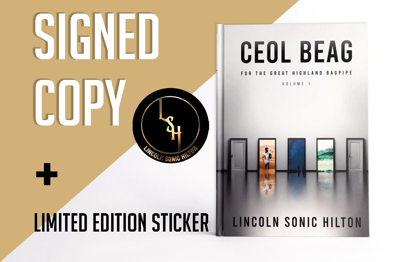 SIGNED* + CEOL BEAG - By Lincoln Hilton [Bagpipe Music Book