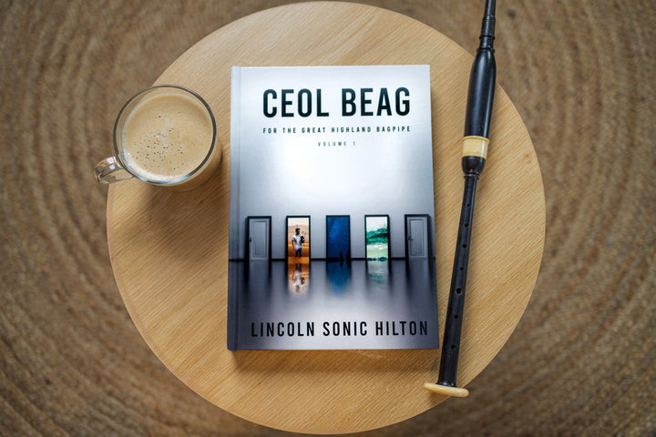 CEOL BEAG - By Lincoln Hilton [Bagpipe Music Book] – Modern Piping